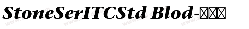 StoneSerITCStd Blod字体转换